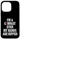 Gymnaste Even My Hands are Ripped Gymnastics Coque pour iPhone 14 Pro Max