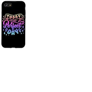 T-shirt « Today is The Perfect Day Family Fun Yes Day » pour femmes et hommes Coque pour iPhone SE (2020) / 7 / 8