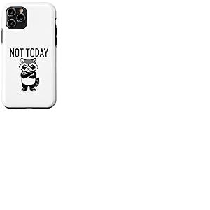 Funny Raccoon Not Today Sarcastic Lazy Trash Panda Meme Coque pour iPhone 11 Pro