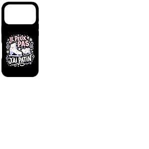 Roller Patin Humour J&rsquo;AI Patin J'Peux Pas J'Ai Patin Coque pour iPhone 17 Pro