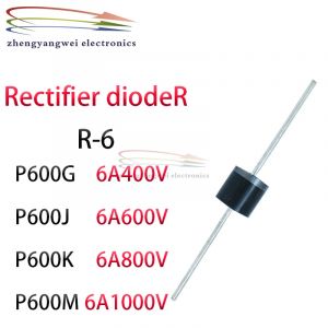Diode universelle R-6 P600G P600J P600K P600M 6A 400V/600V/800V/1000V, transistor à diode de type