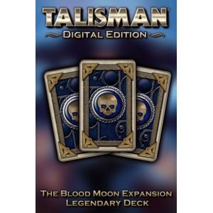 Talisman - The Blood Moon Expansion: Legendary Deck (DLC) (PC) Steam Key GLOBAL