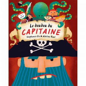Le doudou du capitaine (Jeunesse)