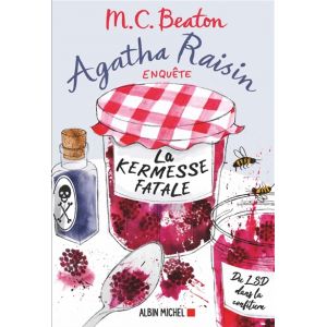 Agatha Raisin enquête 19 - La Kermesse fatale (Grand format)