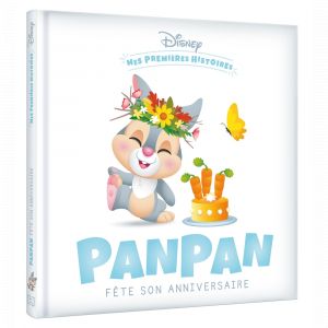 DISNEY - Mes Premi&egrave;res Histoires - Panpan f&ecirc;te son anniversaire (Cartonn&eacute;)