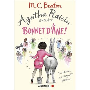 Agatha Raisin enquête 30 - Bonnet d'âne ! (Grand format)