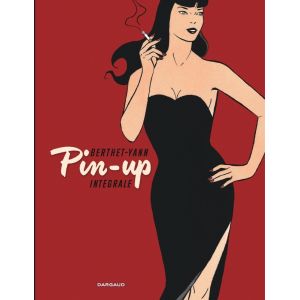 Pin-up - Int&eacute;grales - Tome 1 - Pin-up - Int&eacute;grale compl&egrave;te Int&eacute;grale compl&egrave;te 2 (BD)