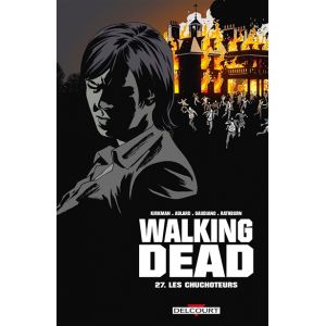 Walking Dead Tome 27 - Les Chuchoteurs (BD)