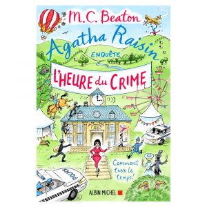 Agatha Raisin enquête 35 - L'Heure du crime (Grand format)