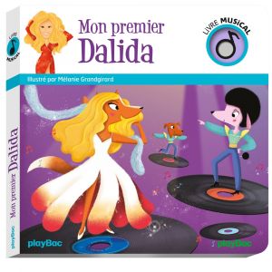 Livre musical - Mon premier Dalida (Jeunesse)