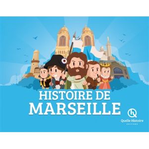 Histoire de Marseille (Jeunesse)