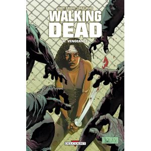 Walking Dead Tome 6 - Vengeance (BD)