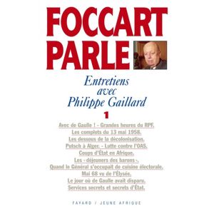 Foccart parle - Entretiens avec Philippe Gaillard (Grand format)