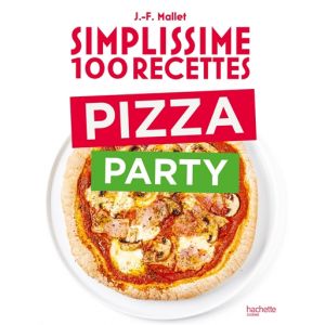 Simplissime 100 recettes Pizza Party (Broché)