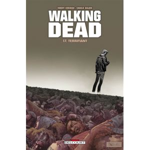 Walking Dead Tome 17 - Terrifiant (BD)