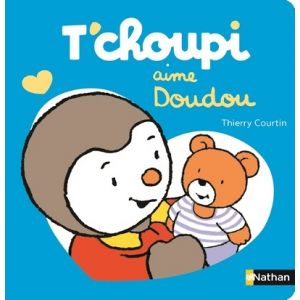 T'choupi aime doudou (Jeunesse)