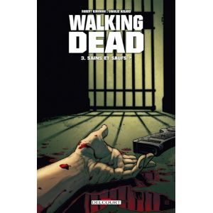Walking Dead Tome 3 - Sains et saufs ? (BD)