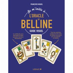 Je m&rsquo;initie &agrave; l'Oracle de Belline - Guide visuel (Broch&eacute;)