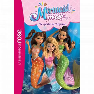 Mermaid Magic 01 - Les perles de Neptune (Broché)