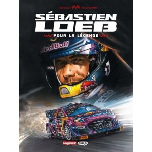 Sébastien Loeb - Pour la légende (BD)