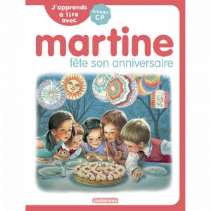 J'apprends à lire avec Martine - Martine fête son anniversaire (Broché)