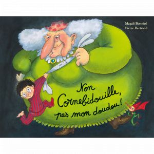 Non Cornebidouille, pas mon doudou ! (Poche)