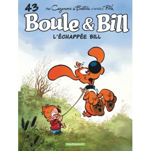 Boule  Bill - Tome 43 - L &eacute;chapp&eacute;e Bill (BD)