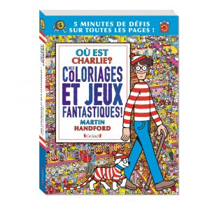 Où est Charlie ? Exclusivité E.Leclerc : Mes coloriages et jeux fantastiques ! (Jeunesse)