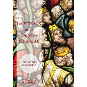 Les Vitraux de la Sainte-Chapelle de Vincennes (Broché)