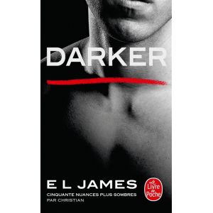 Darker - Cinquante nuances plus sombres par Christian (Poche)