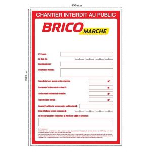 Panneau permis de construire Bricomarché 120 x 80 cm