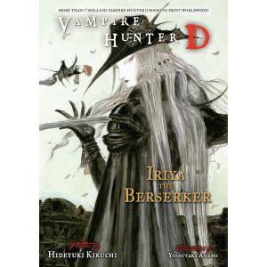 Vampire Hunter D Volume 23 (Iriya the Berserker)