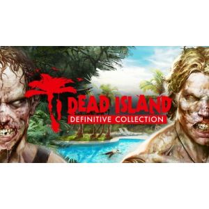 Dead Island Definitive Collection