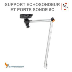 Support Fixation Sondeur et Porte Sonde Sparrow : Mod&egrave;le - 5C